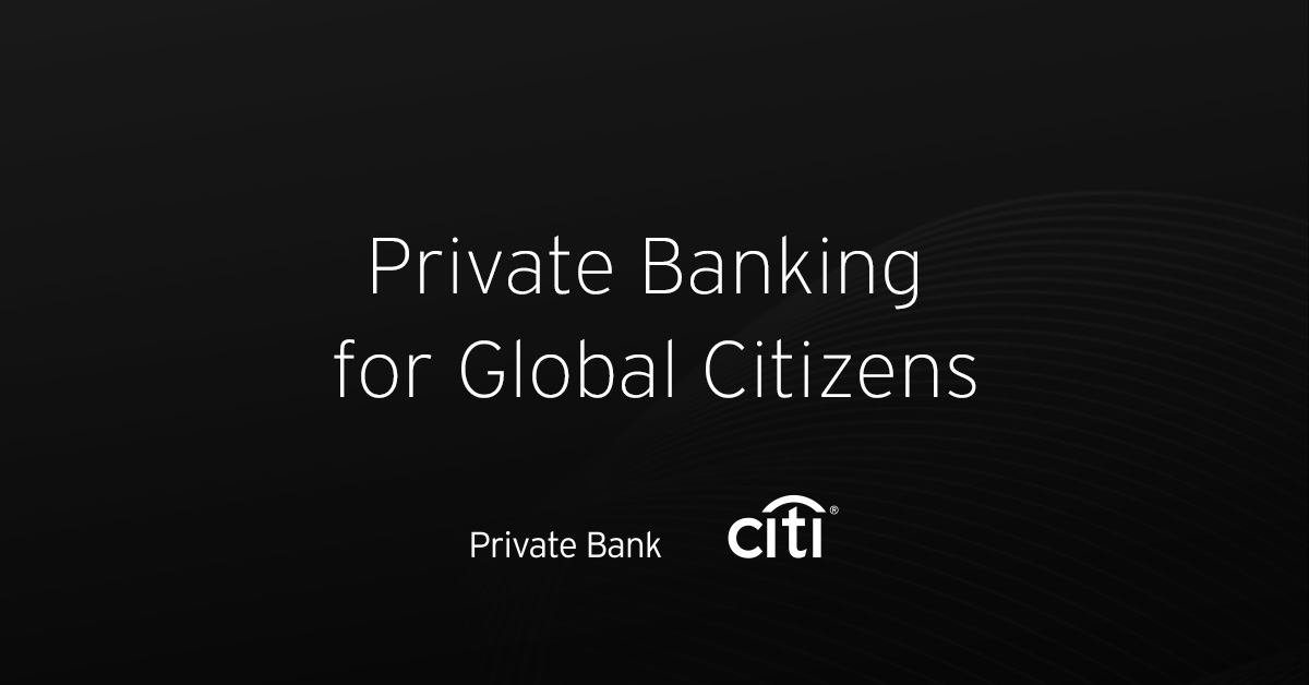 Citi Private Bank: Private Banking for Global Citizens